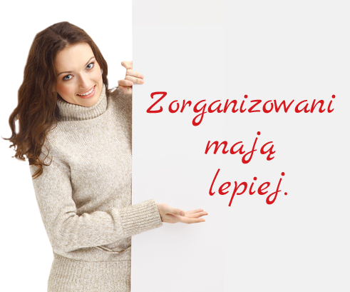 Zorganizowani mają lepiej